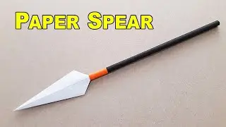 How to Make a Paper Spear
