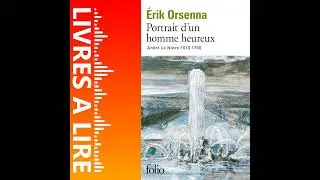 Portrait d&rsquo;un homme heureux : Andr&eacute; Le N&ocirc;tre de Erik Orsenna - Livres &agrave; lire - R&eacute;sum&eacute; et analyse