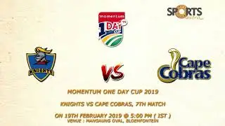 Momentum One Day Cup 2019 Knights vs Cape Cobras, 7th Match Prediction
