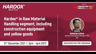 ​CW webinar: Hardox&reg; in Raw Material Handling segment,including construction equipment ,yellow goods