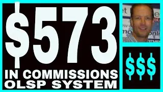 OLSP System Review - $573.00 In Commissions - No Monthly Membership Costs.