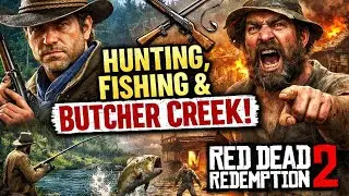 Hunting, Fishing & Exploring Butcher Creek | Red Dead Redemption 2 