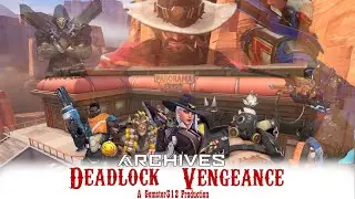 Overwatch Archives - Deadlock Vengeance - Official Trailer