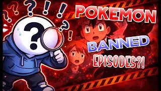 TOP 5 Pok&eacute;mon BANNED Episodes!