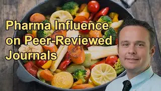 The Influence of the Pharmaceutical Industry on Peer-Reviewed Journals and the Challenges