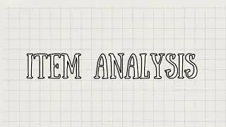 ITEM ANALYSIS|Assessment of Learning 1
