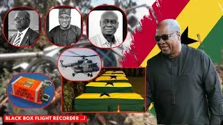 🇬🇭 WHY JOHN MAHAMA: Helicopter CRЦSH &pound;xposed! What You Never Knew About The Cause