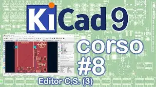 Corso KiCad 9 [#8] ✔️ Editor Circuito Stampato (3)