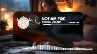 Not My Fire