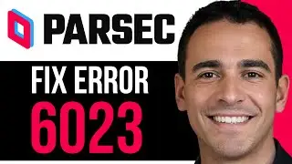 ОБНОВЛЕНО! Как исправить ошибку Parsec 6023 | Пошаговое решение