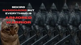 Sekiro RANDOMIZER But It's All ARMORED WARRIOR (Items Randomized)
