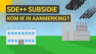 Wat is de SDE++ subsidie?