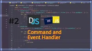 Discord bot Tutorials #2 - Command and Event Handler