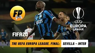 FIFA 20. The UEFA Europa League. Final 2020: Sevilla - Inter