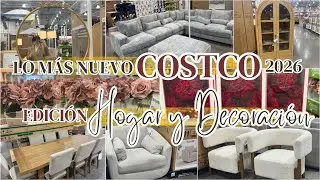 LO MÁS NUEVO DE COSTCO MÉXICO EN HOGAR Y DECORACIÓN | RECORRIDO COSTCO 