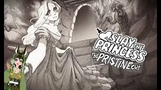 Slay The Princess