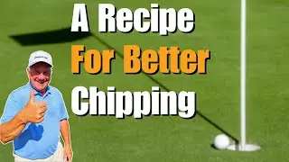 A Recipe For Better Chip Shots | Golf Basics