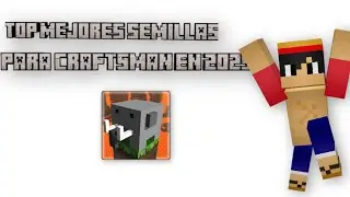 LAS MEJORES SEMILLAS PARA CRAFTSMAN EN 2025