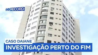 Investigação do caso Daiane pode estar próxima do fim, diz polícia