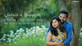 Latest Pre Wedding | Subash & Samprita | Sony Vision | Balasore | Odisha