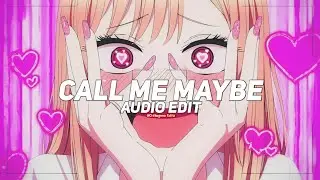 call me maybe - carly rae jepsen [edit audio]