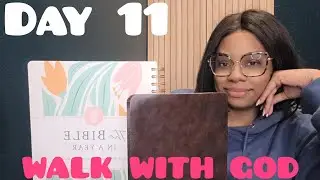SPIRITUAL WALK WITH GOD | LEARNING THE BIBLE |  DAY 11 OF 365 #spiritualjourney #foryou #godsword 