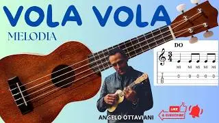 🎵 Vola Vola Vola - Melodia Spartito | Easy Ukulele Tutorial