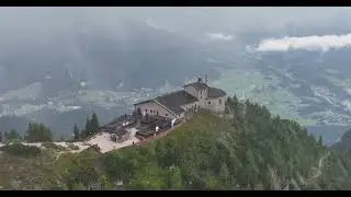 Adolf Hitlers House - The Eagle 's Nest - The Kehlsteinhaus: An Aerial Drone Tour
