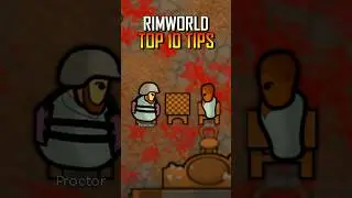 RimWorld - Top 10 Beginner Tips To Help You Get Started