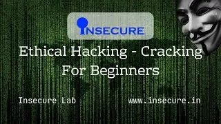 Ethical Hacking - Cracking For Beginners