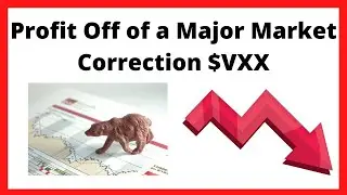 Profit Off a Major Market Correction! $VXX