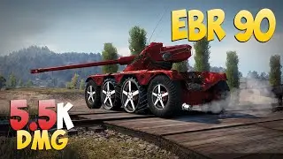 EBR 90 - 6 Kills 5.5K DMG - Правильный! - Мир Танков
