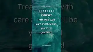 Fun Facts About Crystals - Revered by ancient civilizations as protectors of wisdom and energy.