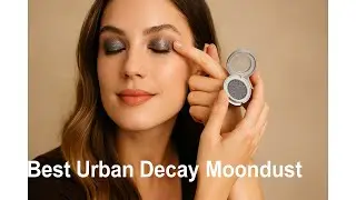 ✨ Urban Decay 24/7 Moondust Glitter Eyeshadow | Best Urban Decay Moondust 🌟