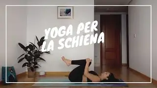 Yoga per la Schiena | ITA 🇮🇹
