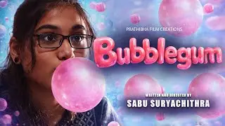BubbleGum by Sabu Suryachithra - Short Film Malayalam (Kuwait)