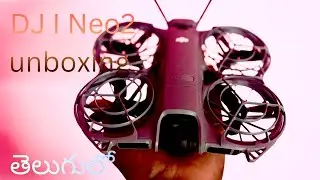 &ldquo;DJI Neo 2 Drone Unboxing తెలుగు | 4K Smart Drone First Look&rdquo;