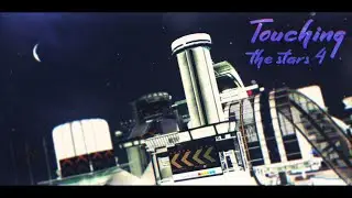 CCP#16 - Touching the Stars 4, by me