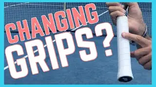 To Change or Not to Change Your Grip in Tennis?