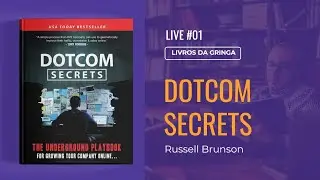 Live #01 - Livro Dotcom Secrets -  Russell Brunson #LivrosDaGringa por Fernando Bras&atilde;o