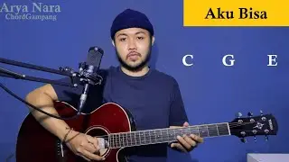 Chord Gampang (Aku Bisa - Flanella) Arya Nara (Tutorial Gitar) Pemula
