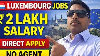 🔥Direct Apply 🇱🇺Luxembourg Jobs for Indians | Salary ₹2L&ndash;₹8L #reels #reelitfeelit #trendingreels 