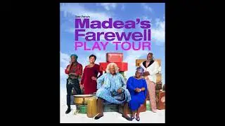 Madea’s Farewell Play Soundtrack - Back At One