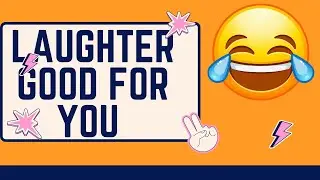 The Science Behind Humor  Exploring the Benefits of Laughter