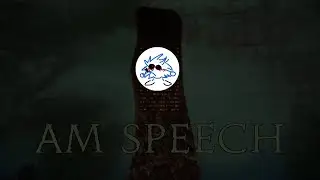 AM'S SPEECH - Voice Cover