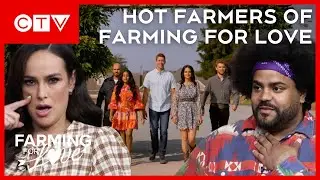 Farming For Love: Season 1 | Ep 1 Recap: The Farmers Are Hot | CTV