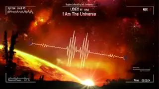 Udex ft. Lisa - I Am The Universe [Mastered Rip]