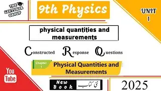 9 class physics chapter 1 CRQ | new book 2025  | #9thphysics