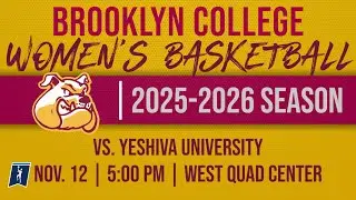 Brooklyn College Women's Basketball vs Yeshiva | 11/12/2025