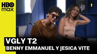 VGLY T2 | Entrevista con Benny Emmanuel y Jesica Vite
